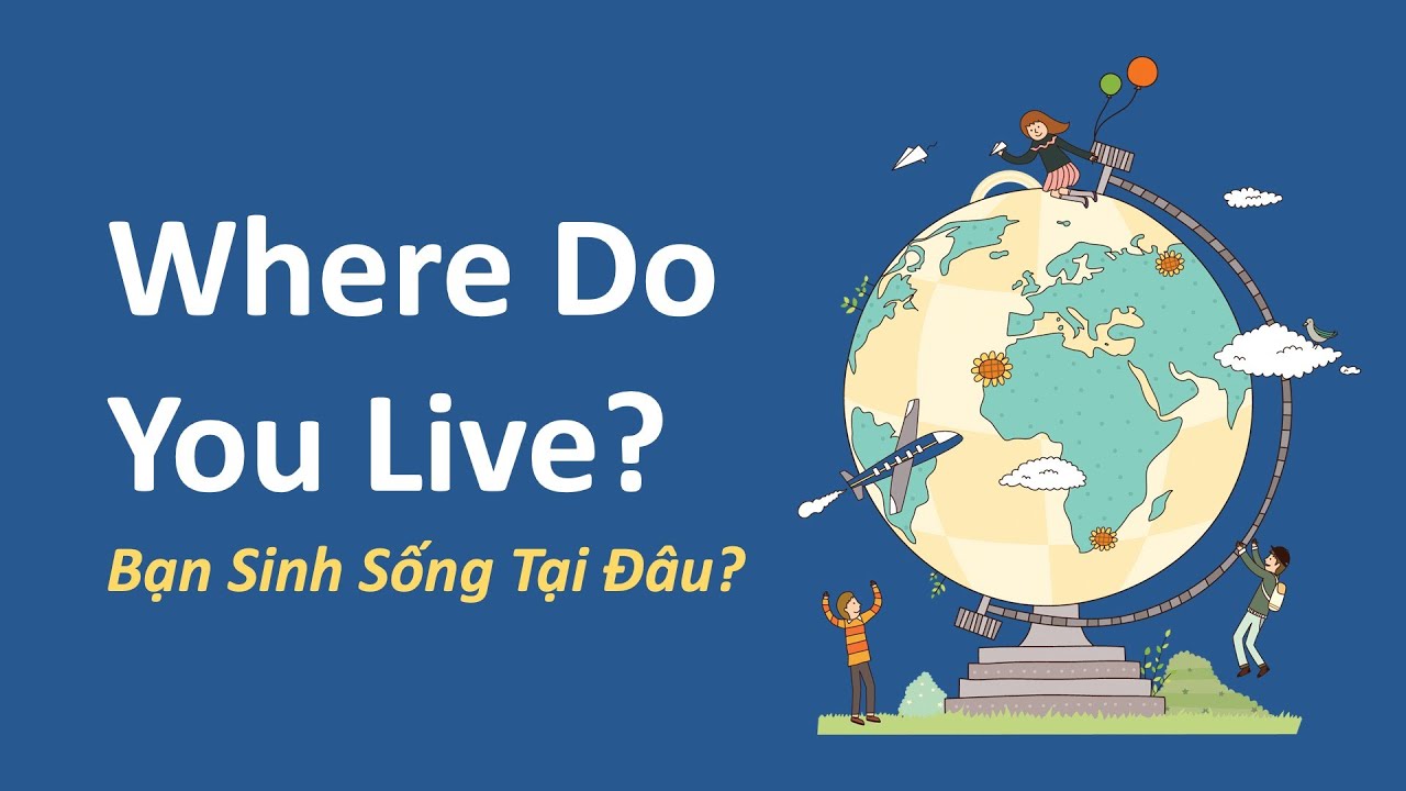 Where Do You Live?