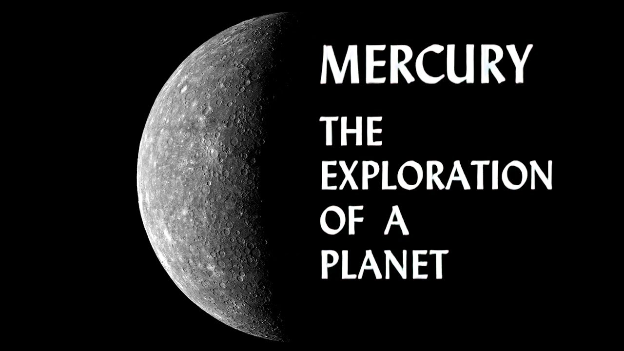 Mercury The Exploration of a Planet - 1976, Mariner 10, Documentary, NASA,  HD Remaster