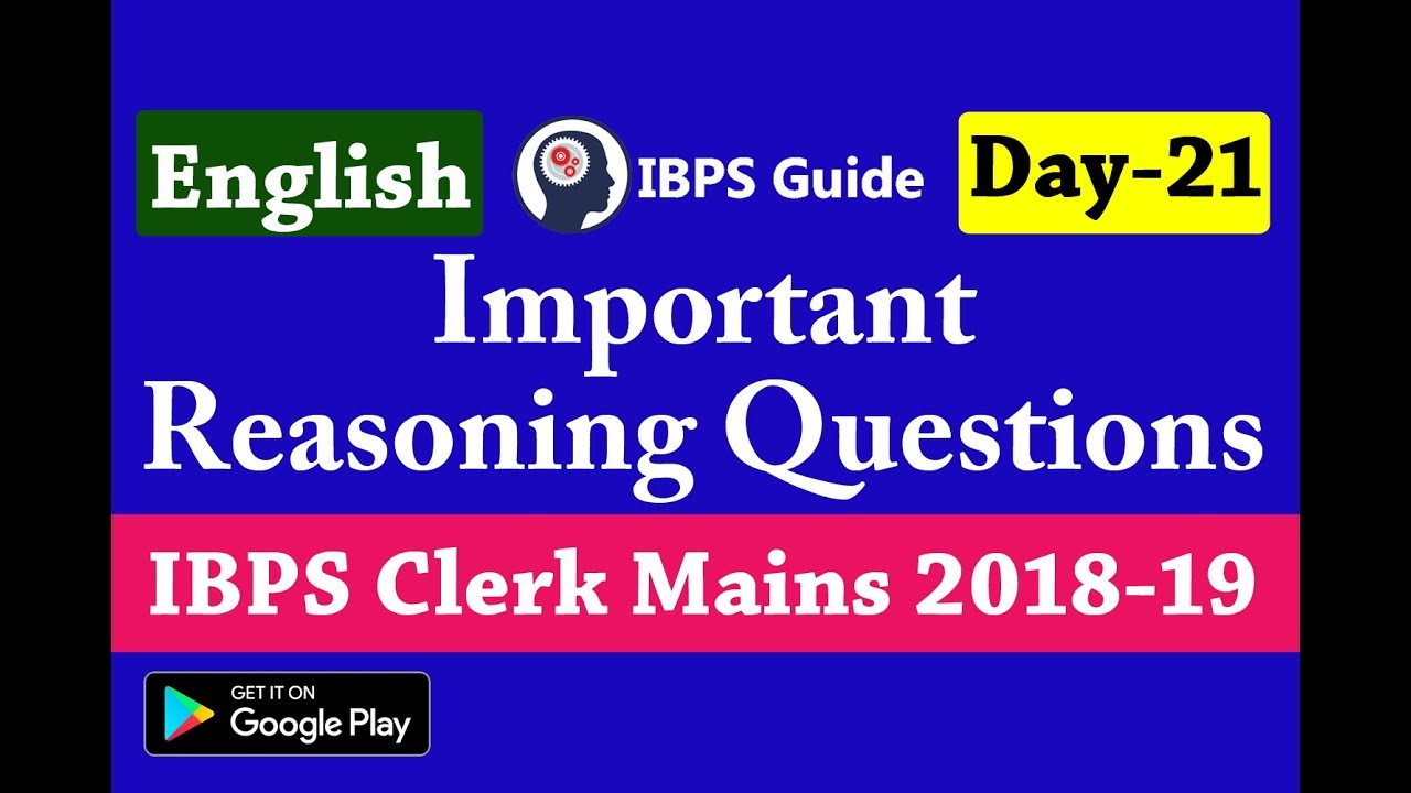 IBPS Clerk Mains Reasoning Questions 2018 - Important Miscellaneous Questions (Day -21)