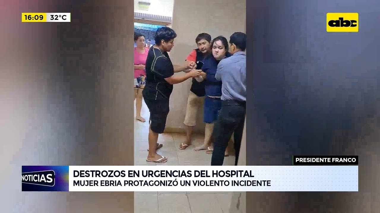 Sobrina de senador protagoniza violento incidente en Hospital de Presidente Franco