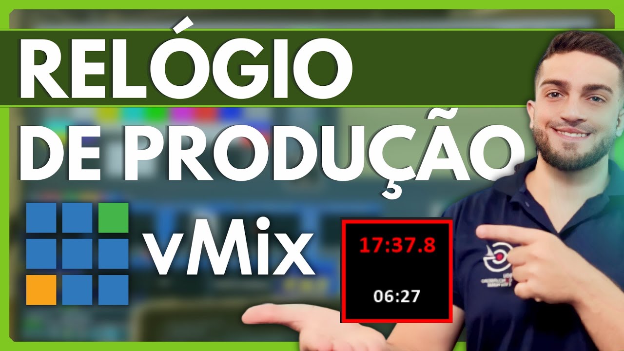 vMix | Relógio/Clock de Produção: Dicas de como usar