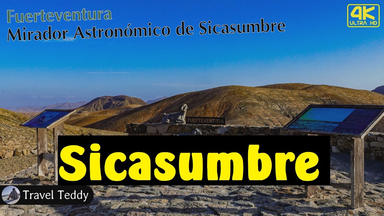 Mirador Astronómico de Sicasumbre - Sterne, Weite und Ruhe auf Fuerteventura in 4K