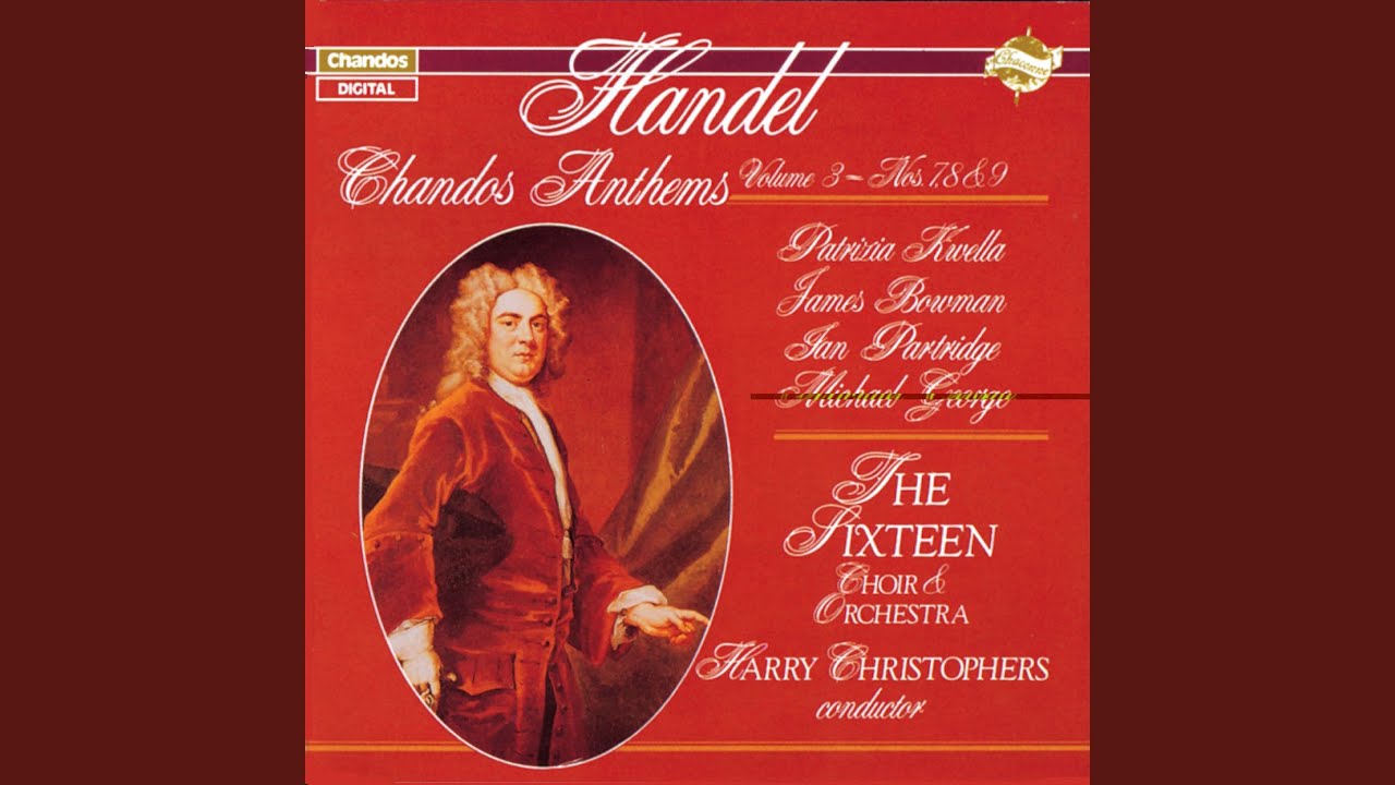 Chandos Anthem No. 9, HWV 254, 