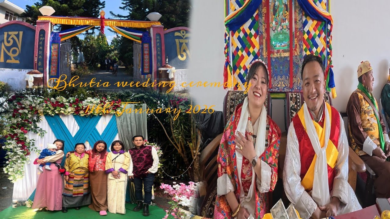 Sikkimese Bhutia's Weeding episode 02