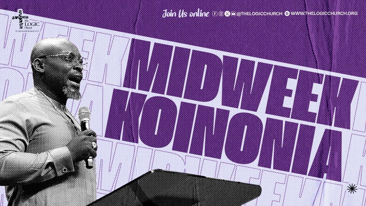 Midweek Koinonia | The LOGIC Church Lagos Island | 29th Jan. 2025