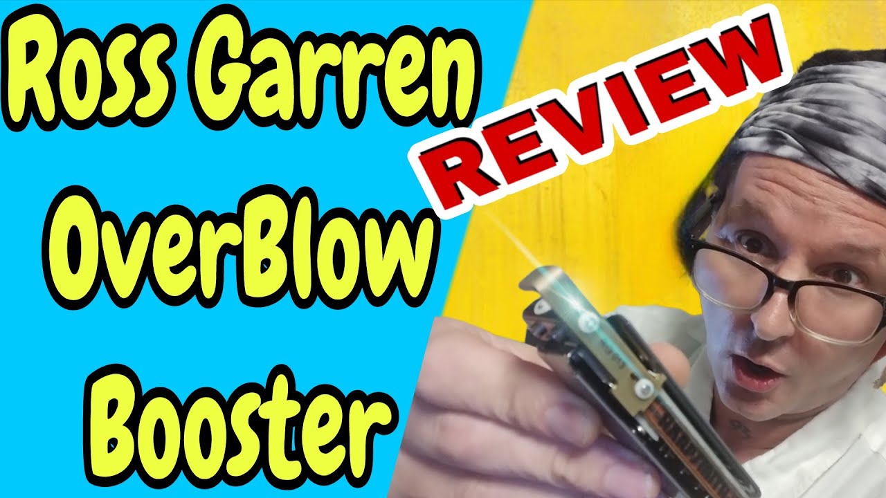 Ross Garren Overblow Booster от Harp Smith (ОБЗОР)