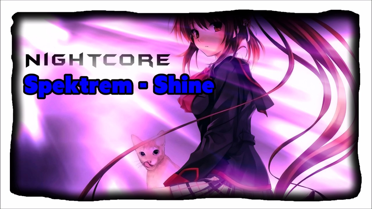 ♥ [Nightcore] Spektrem - Shine | NightcoreNico ♥