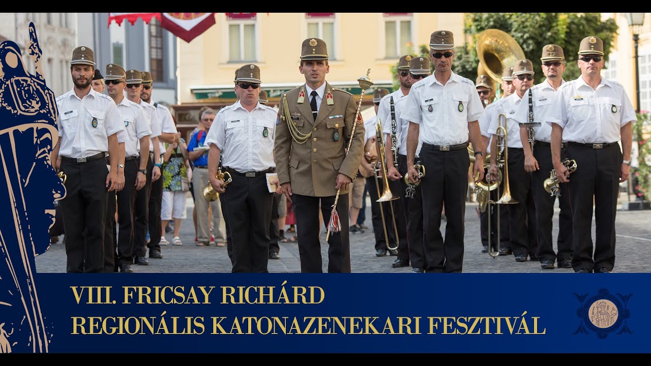 VIII. Fricsay Richárd Regionális Katonazenekari Fesztivál