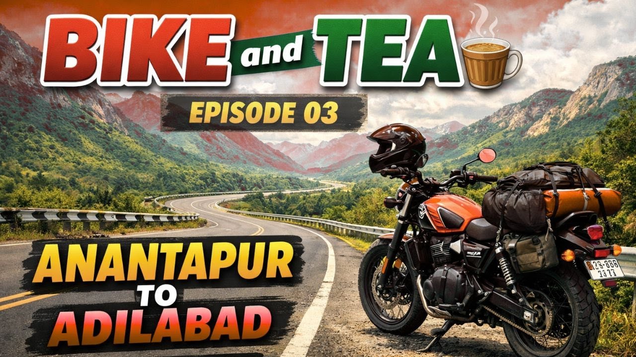 இந்த பயணம் நிக்காது நண்பா | Anantapur to Adilabad Ride | BIKE and TEA | Episode 03 |  Ladakh Journey