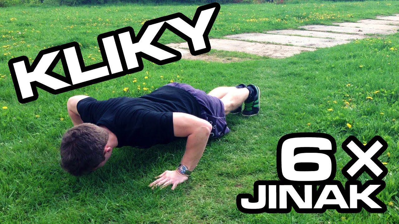 Jak dělat kliky: Z&aacute;kladn&iacute; varianty kliků [FitYOU.cz]