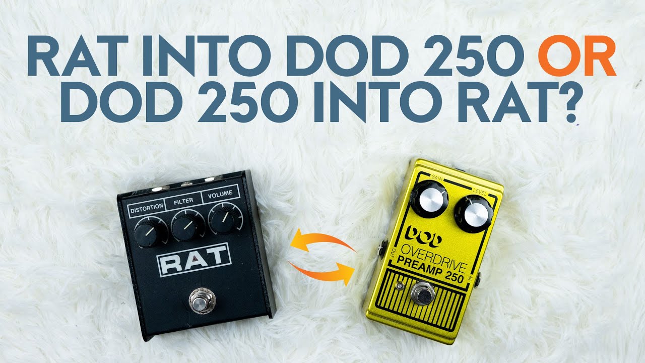 Rat do DOD Preamp 250 czy DOD Preamp 250 do Rat?