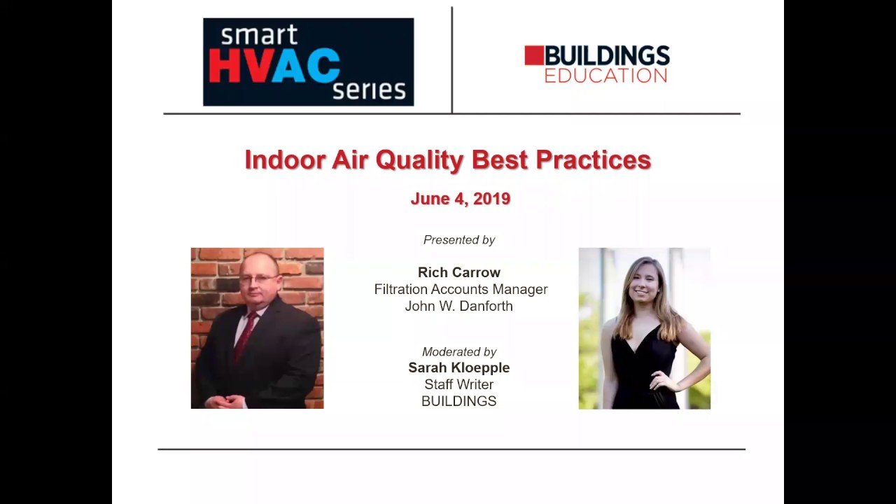 BUILDINGS Webinar - Indoor Air Quality Best Practices