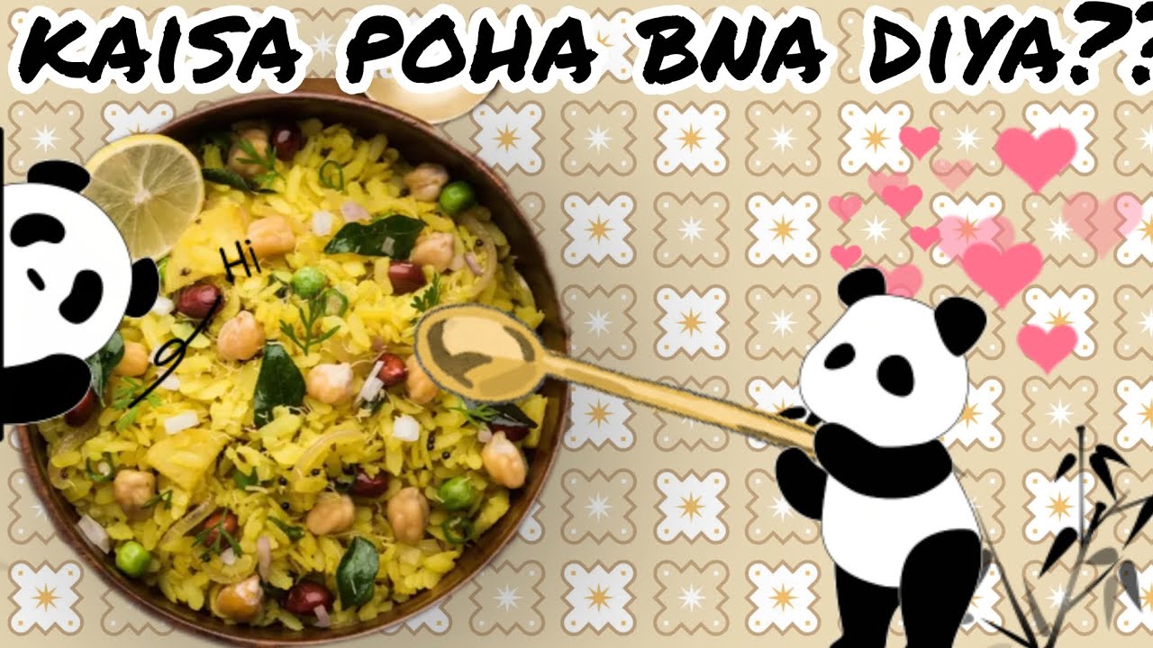 Kaisa poha bna diya ll pehli baar bnaya ll bht mza aayi..