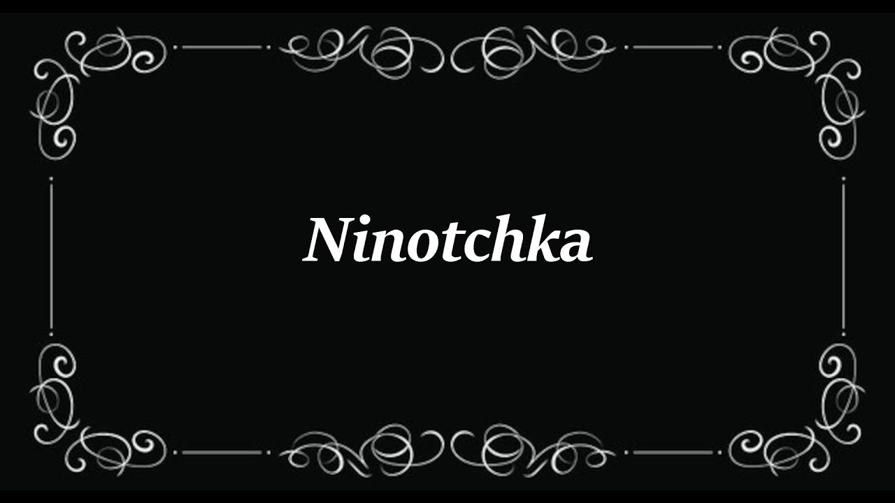 Ninotchka (1939) with Trivia Quiz