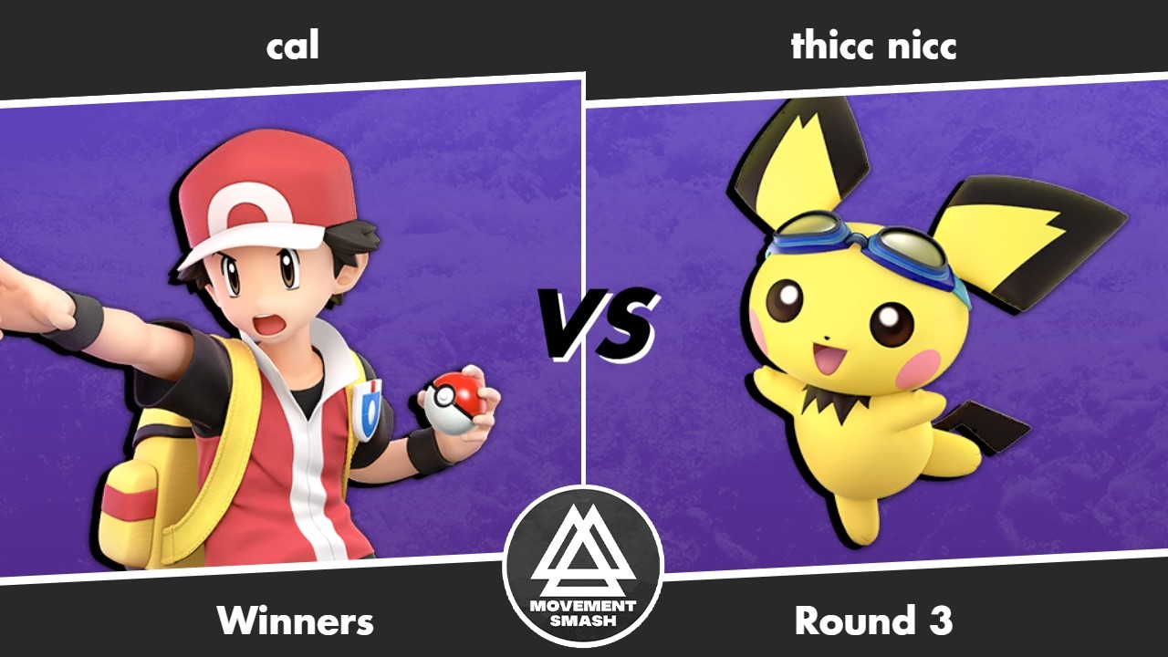 Movement Smash # 257: cal (Pokemon Trainer) vs thicc nicc (Pichu)
