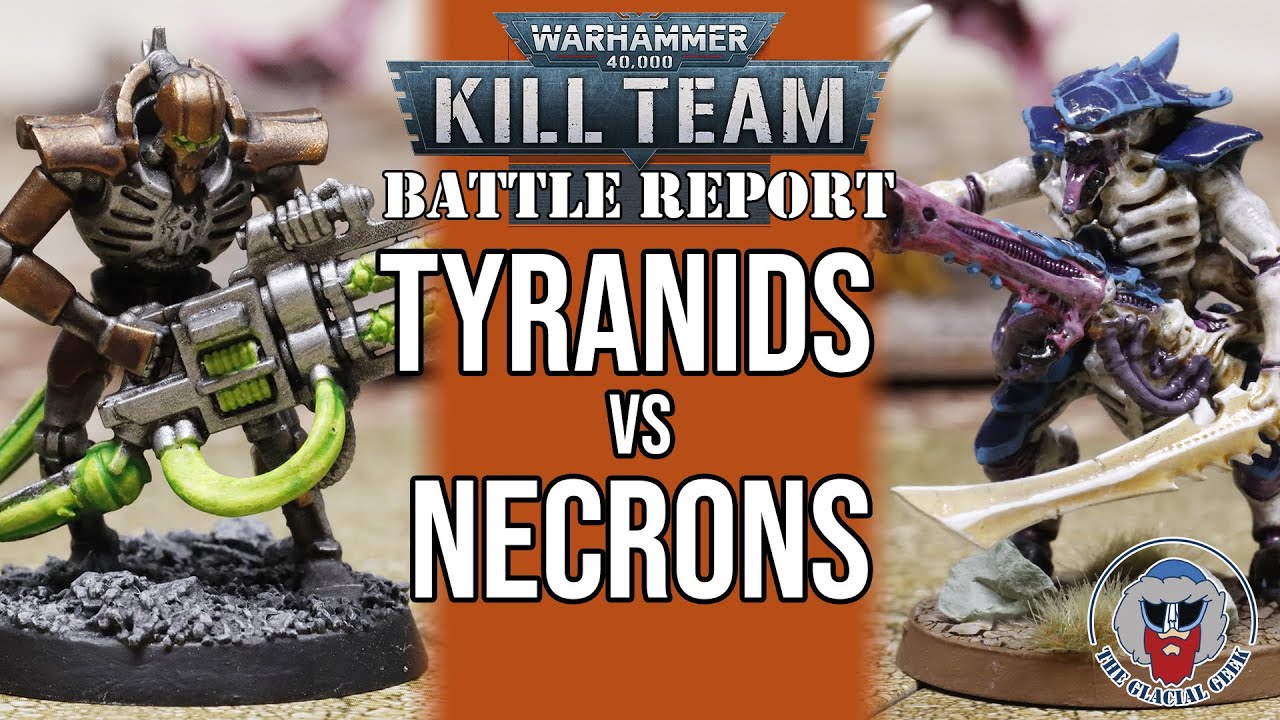 Necrons VS Tyranids - Warhammer 40K Kill Team Batrep
