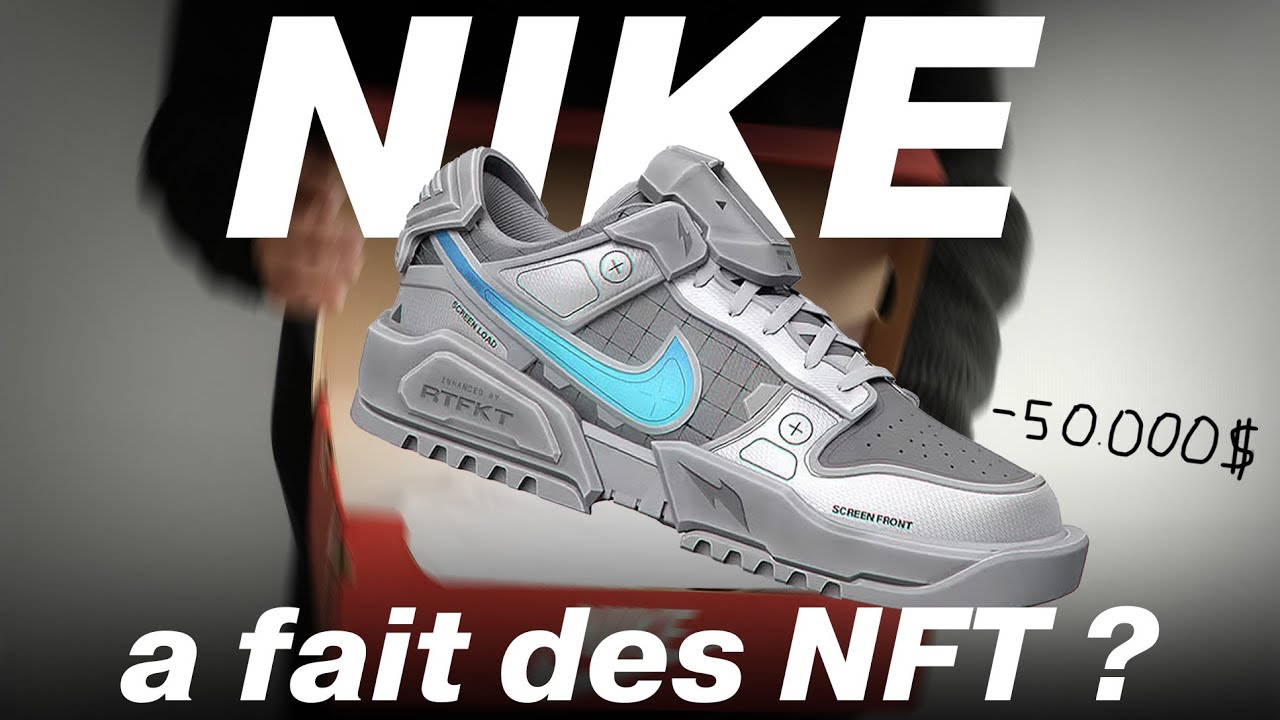 Quand NIKE vendait des NFT (et c'était une bonne idée)
