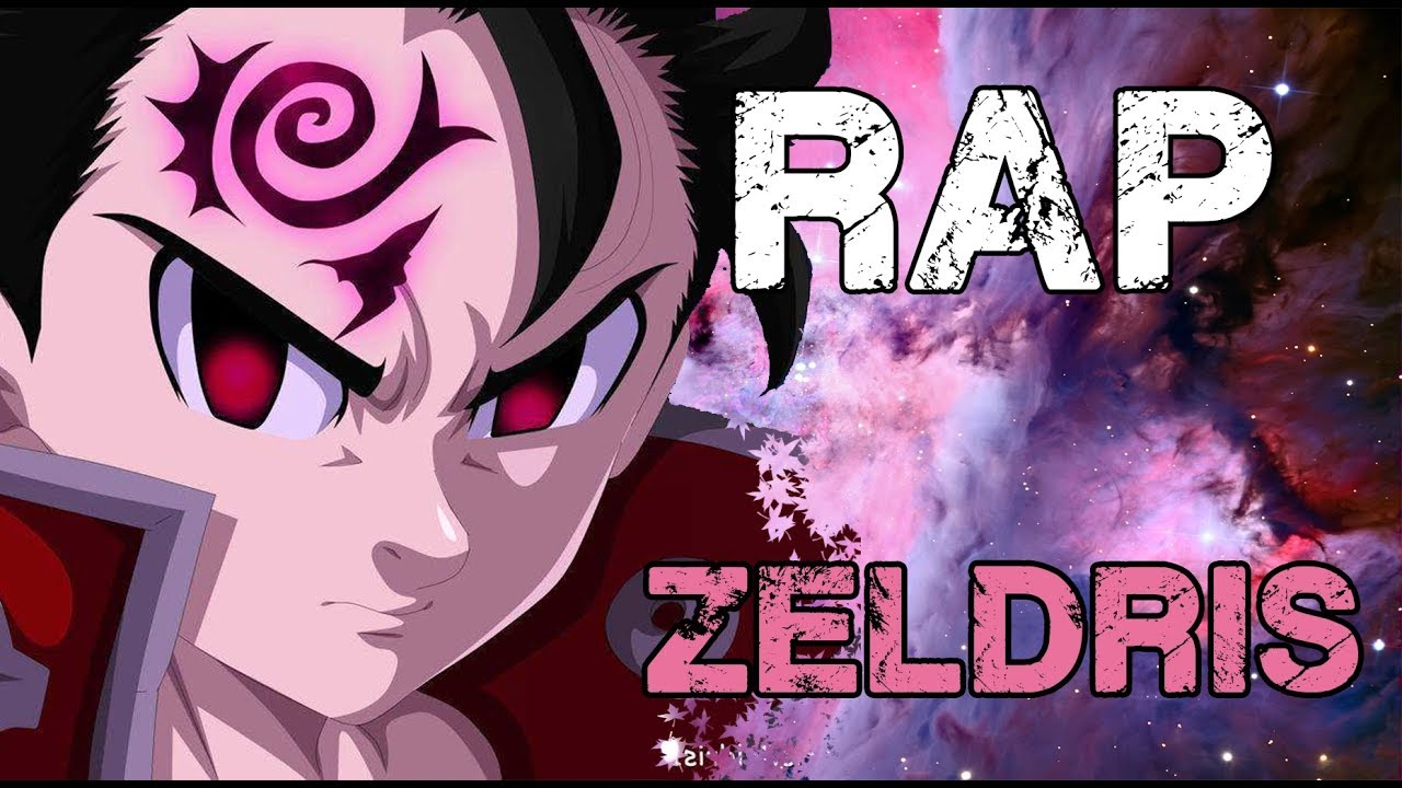 RAP DE ZELDRIS 2019 | NANATSU NO TAIZAI | Doblecero