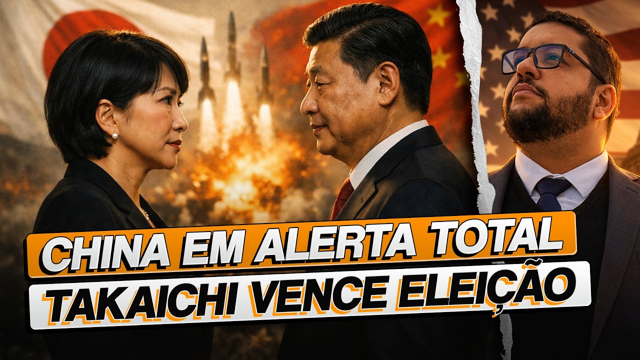 Eleição no Japão: Takaichi vence e a China entra no modo alerta