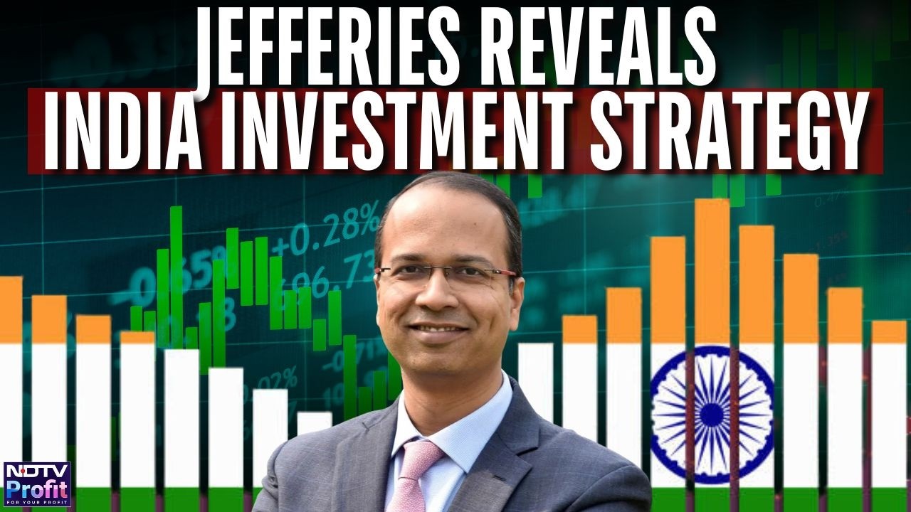 Jefferies India's Mahesh Nandurkar On Where To Invest Now