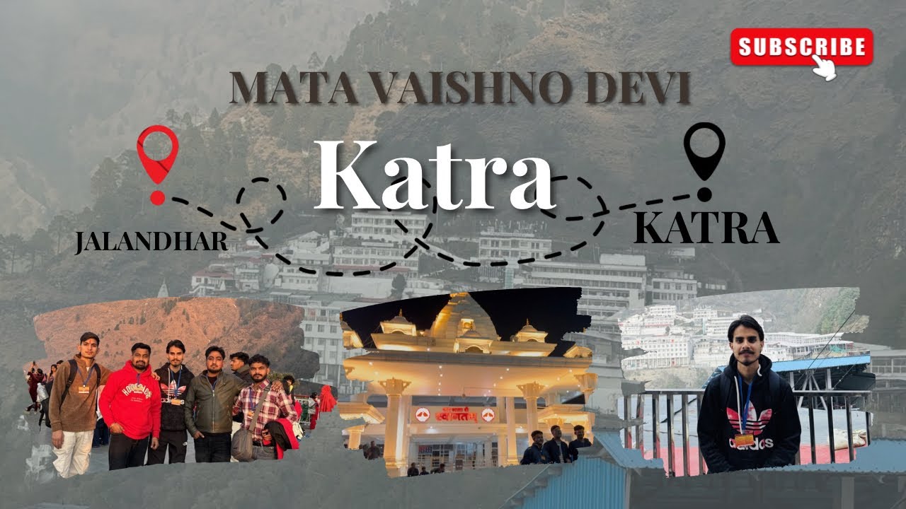Mata Vaishno Devi Katra ❤️ | ਯਾਤਰਾ ਸ਼ੁਰੂ ਮਾਤਾ ਵੈਸ਼ਨੋ ਦੇਵੀ | ਕਟਰਾ । ਜੈ ਮਾਤਾ ਦੀ | Jai Mata Di 🙏