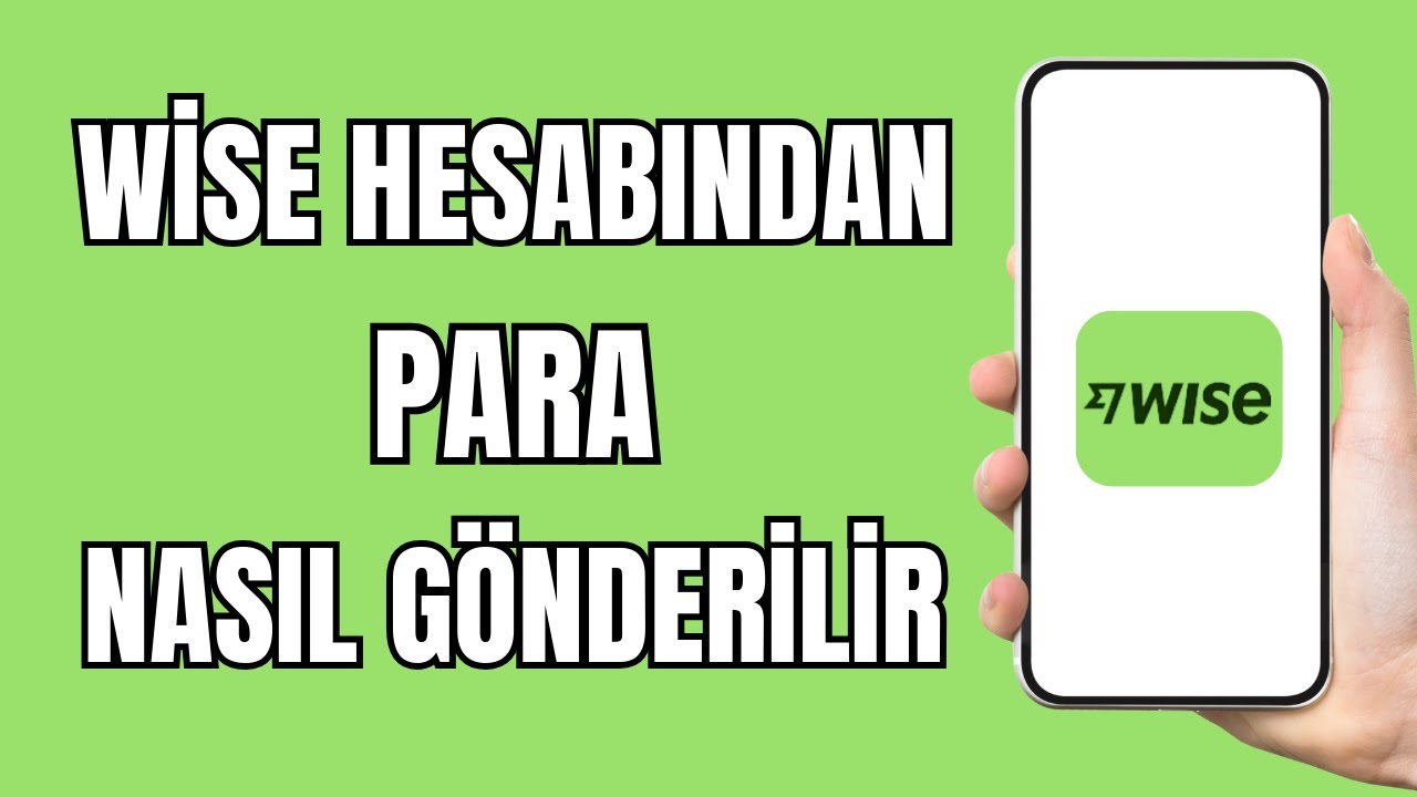 Wise Para G&ouml;nderme - Wise Para G&ouml;nderme Nasıl Yapılır