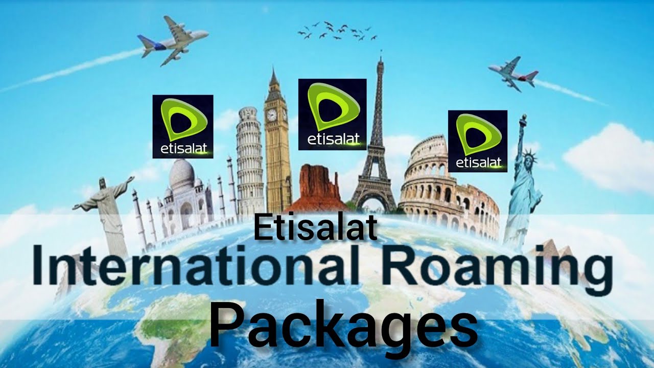 Etisalat international roaming plan | Etisalat roaming minutes & data offers