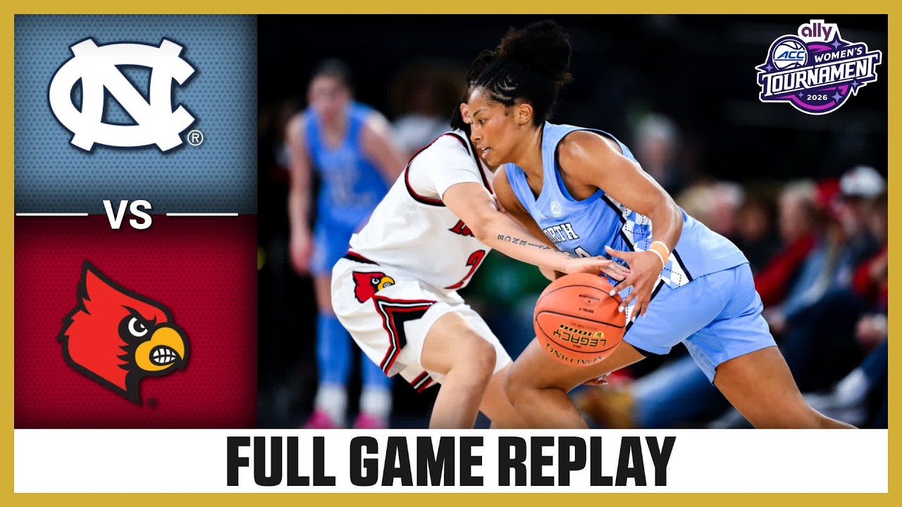 North Carolina vs. Louisville Full Game Replay | 2026 Ally ACC Women's Basketball Tournament