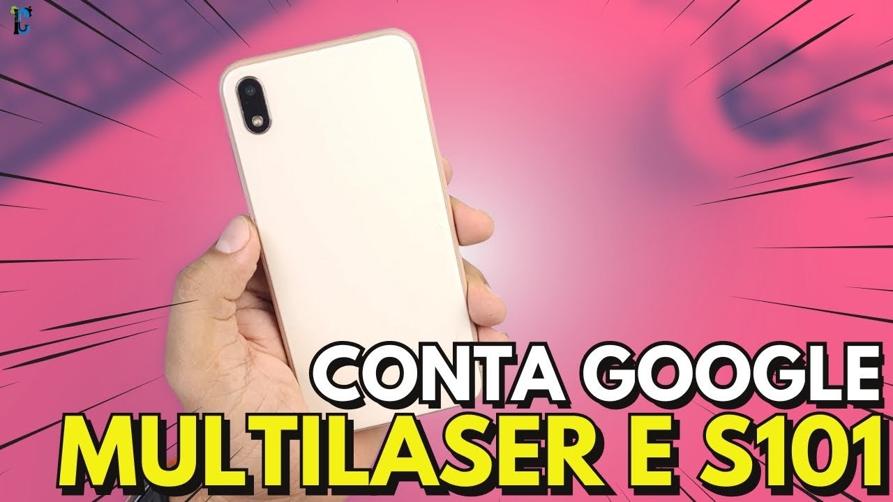 Desbloqueio de Conta Google Multilaser E S101 | Método RÁPIDO e OBJETIVO!