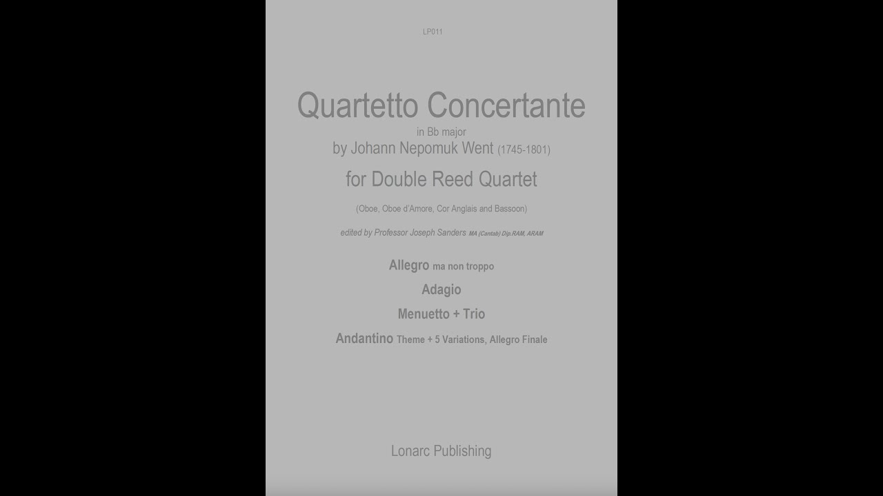 Lonarc Double Reed Quartet - Went Quartetto Concertante in Bb major Andantino- Allegro Finale IDRS24