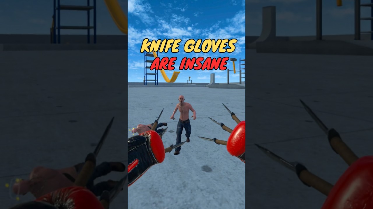 knife gloves are insane #metaquest #gaming #vr #sandbox #newtonsplayground