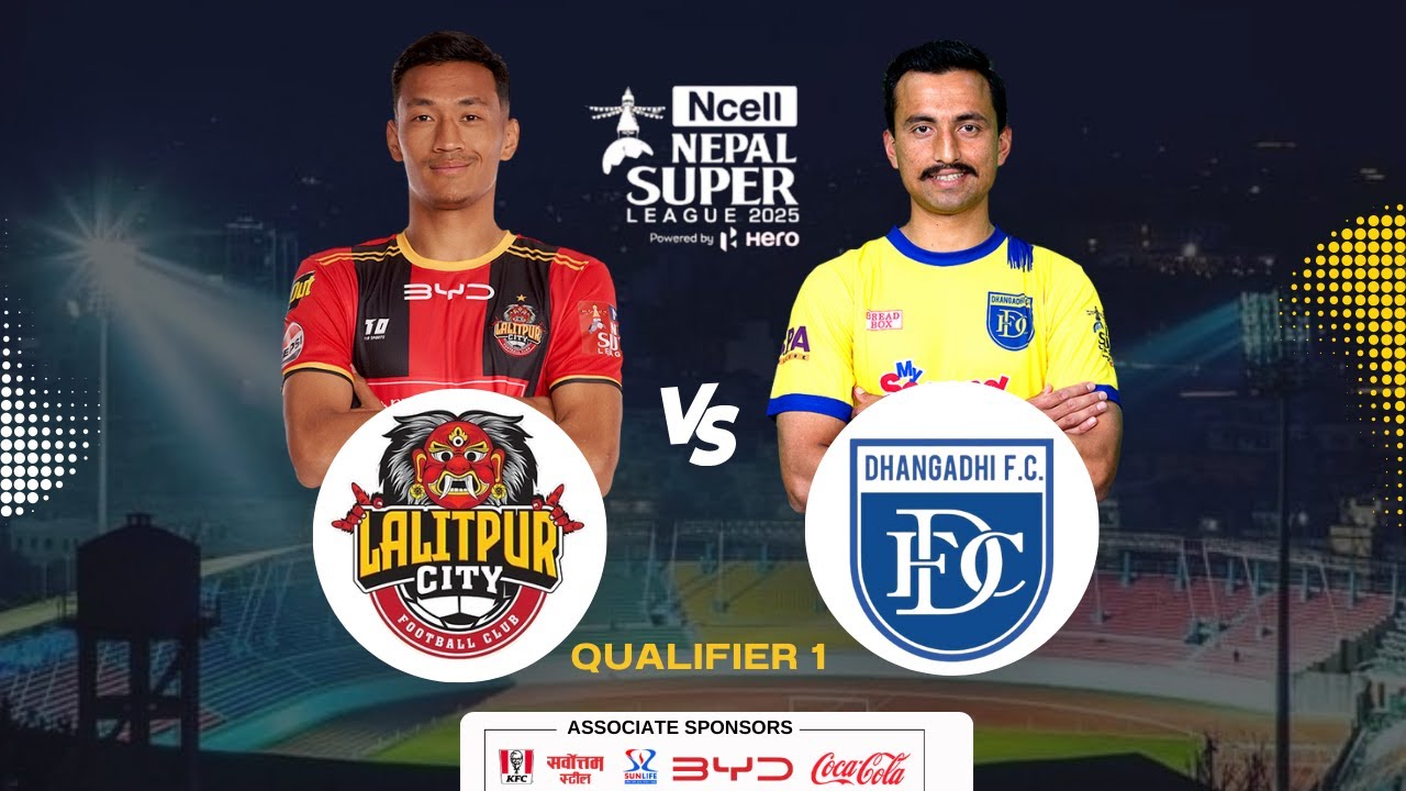 Lalitpur City FC vs. Dhangadhi FC | Match No. 22 |  Nepal Super League 2025