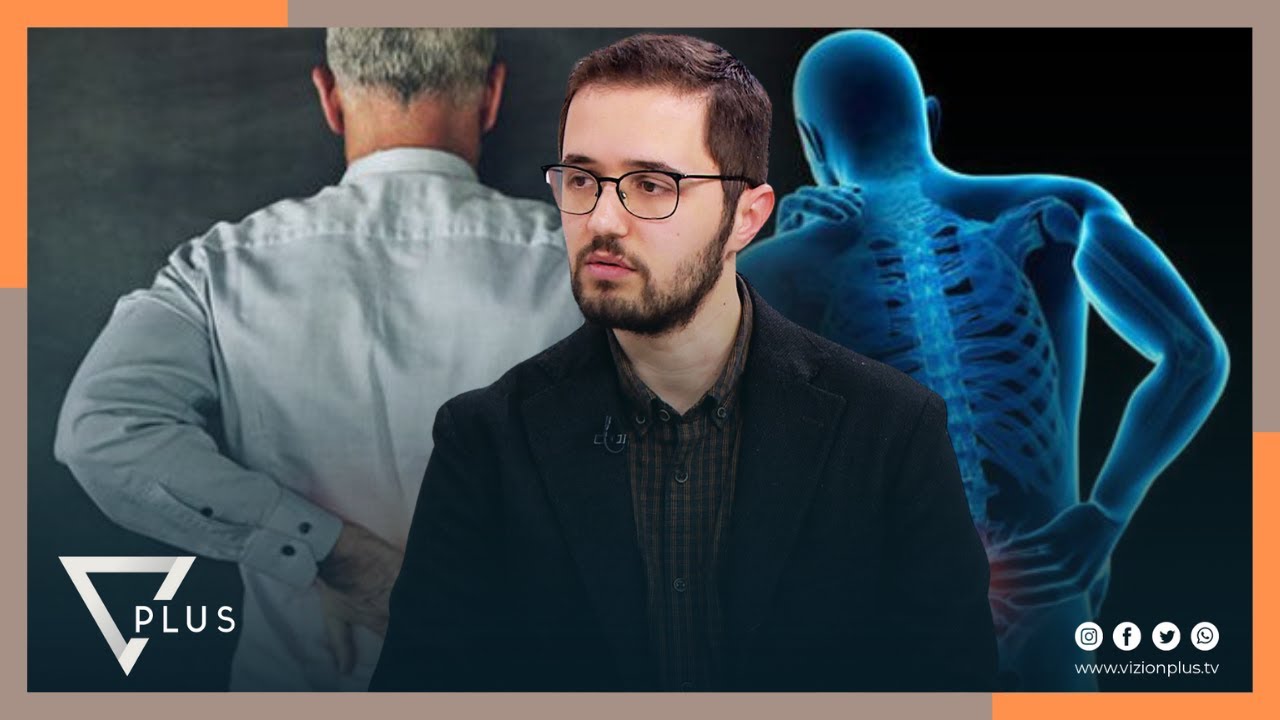 7pa5 - Dhimbja e mesit dhe Hernia Diskale/ Mjeku: Trajtimi me preparatin... - Vizion Plus