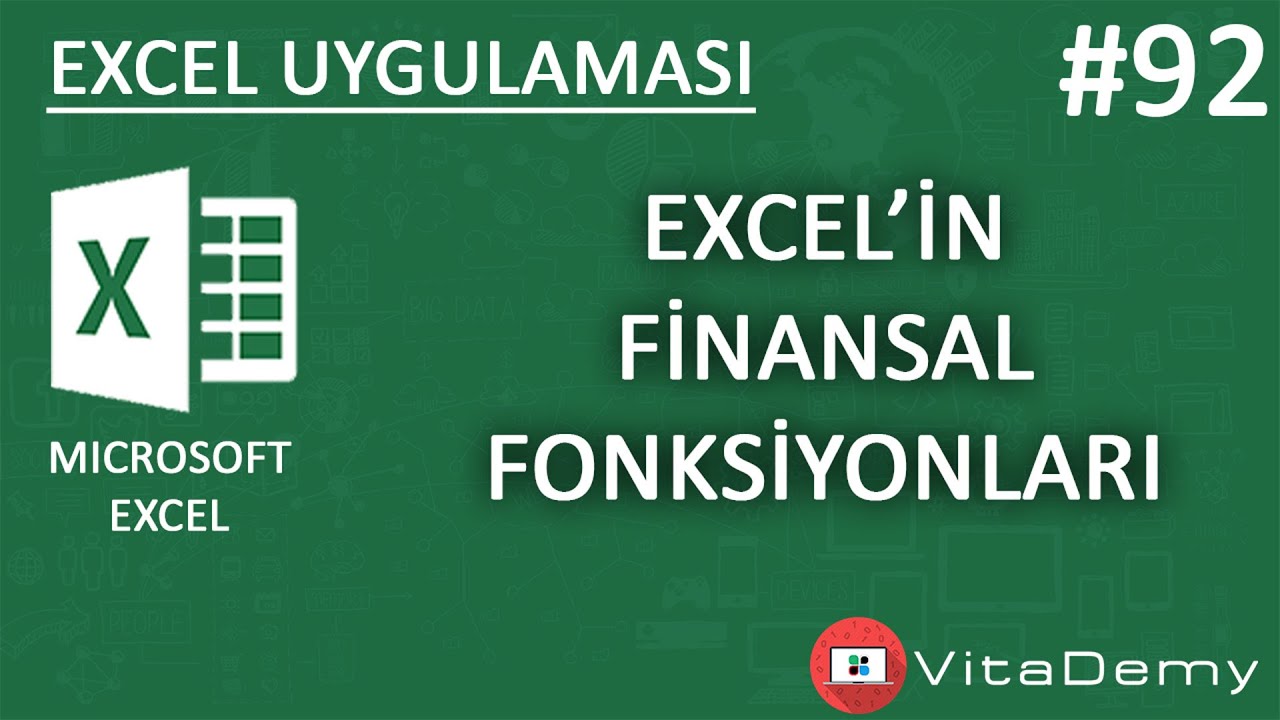 Excel'deki Finans Fonksiyonları | Excel Uygulamaları #92