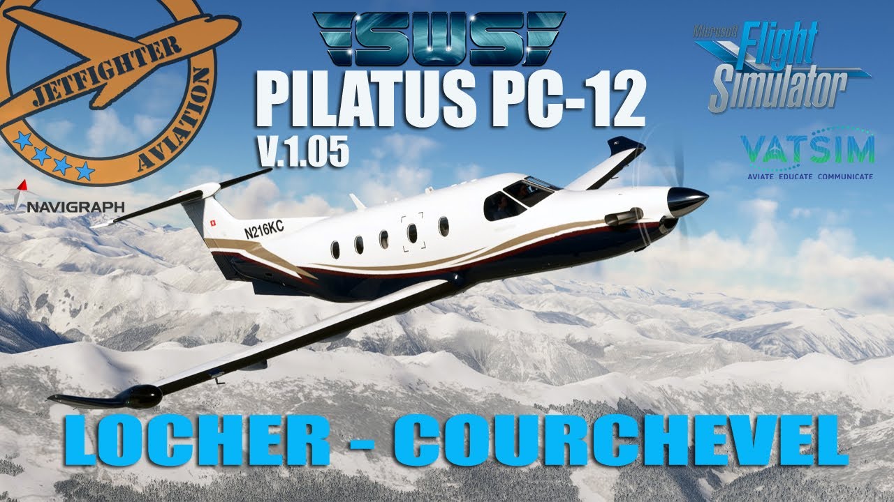 [🔴MSFS2020 ] | SWS PILATUS PC-12 UPDAJT KTÓRY ZMIENIA WSZYSTKO-EPICKI LOT LOCHER-COURCHEVEL 🎧VATSIM