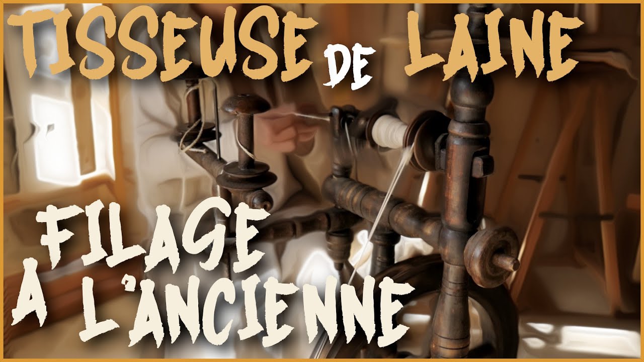 Cette semaine, je deviens... FILEUR DE LAINE