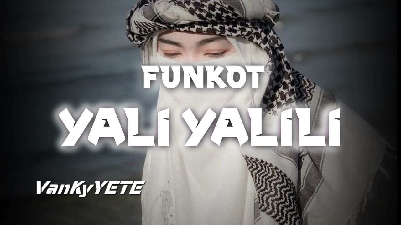 DJ YALI YALILI [FUNKOT] VIRAL TIKTOK 2024