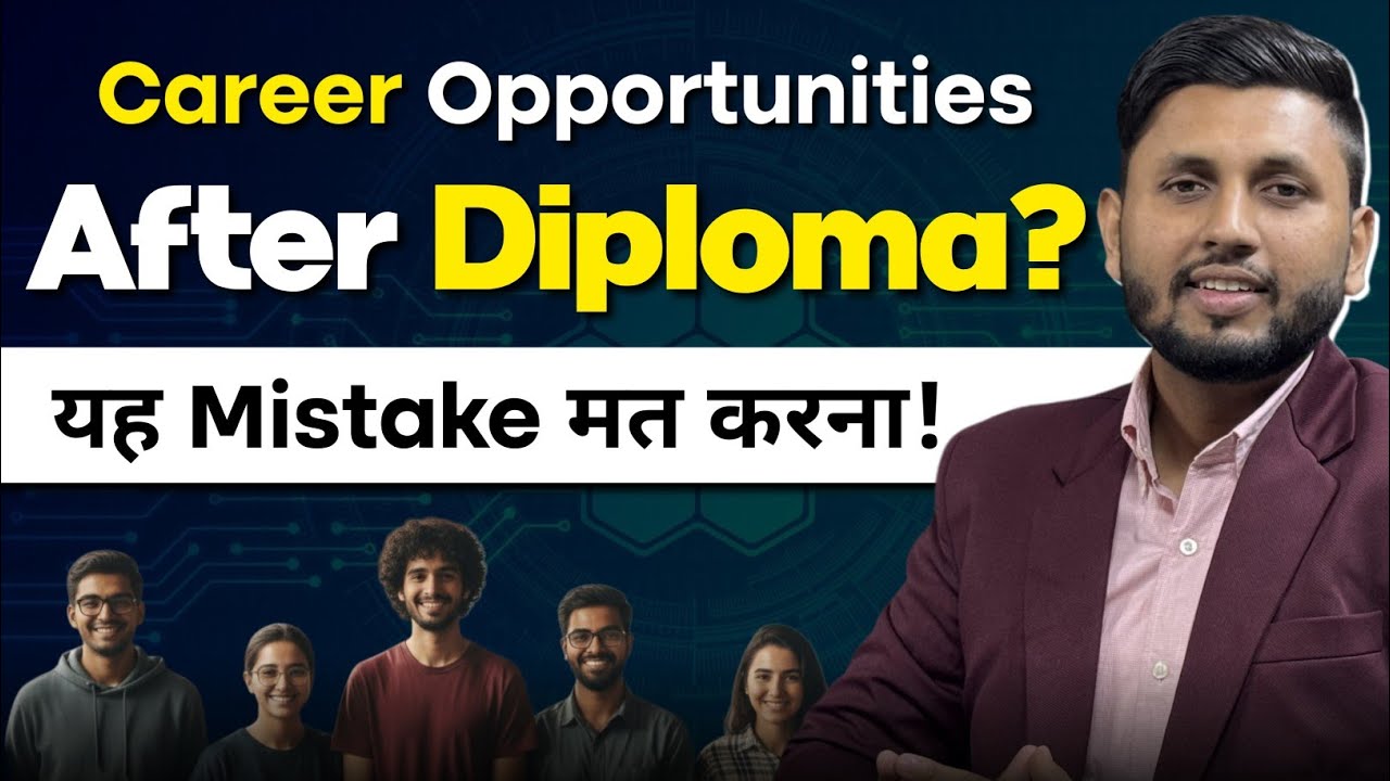What to do after Diploma? | Best Career Options After Diploma 2025 (Avoid These Mistakes!)