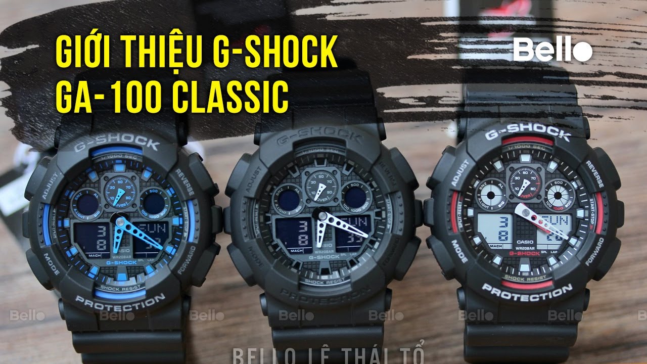 [Review] Giới thiệu dòng sản phẩm đồng hồ G-Shock GA-100 Classic