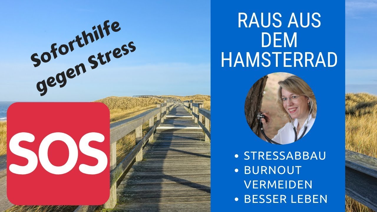 Stress - Soforthilfe gegen Stress