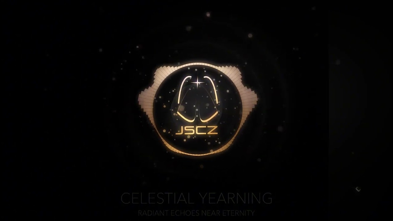 JSCZ-Celestial Yearning: Radiant Echoes Near Eternity(Official Music Video)