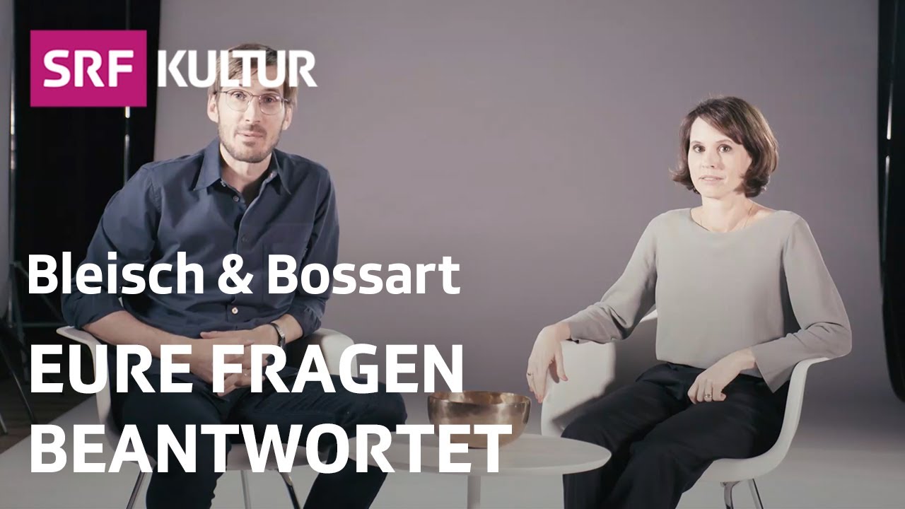 Philosophie Q&A &ndash; Teil 1 | Eure Fragen beantwortet | 2. Staffel | Bleisch & Bossart | SRF Kultur
