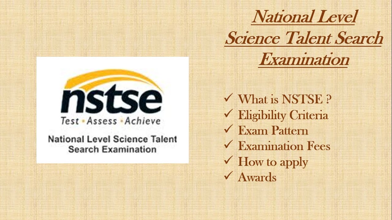All about NSTSE: National Level Science Talent Search Examination | NSTSE | Excellence Era