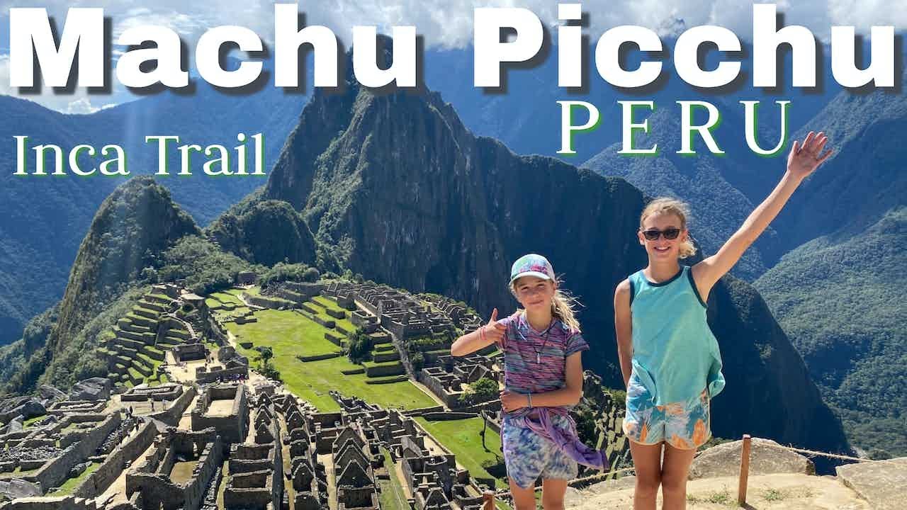 Hiking to Machu Picchu and climbing Machu Picchu Mountain.