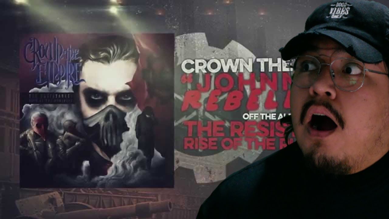 EP REACTION The Johnny Trilogy (Crown the Empire)