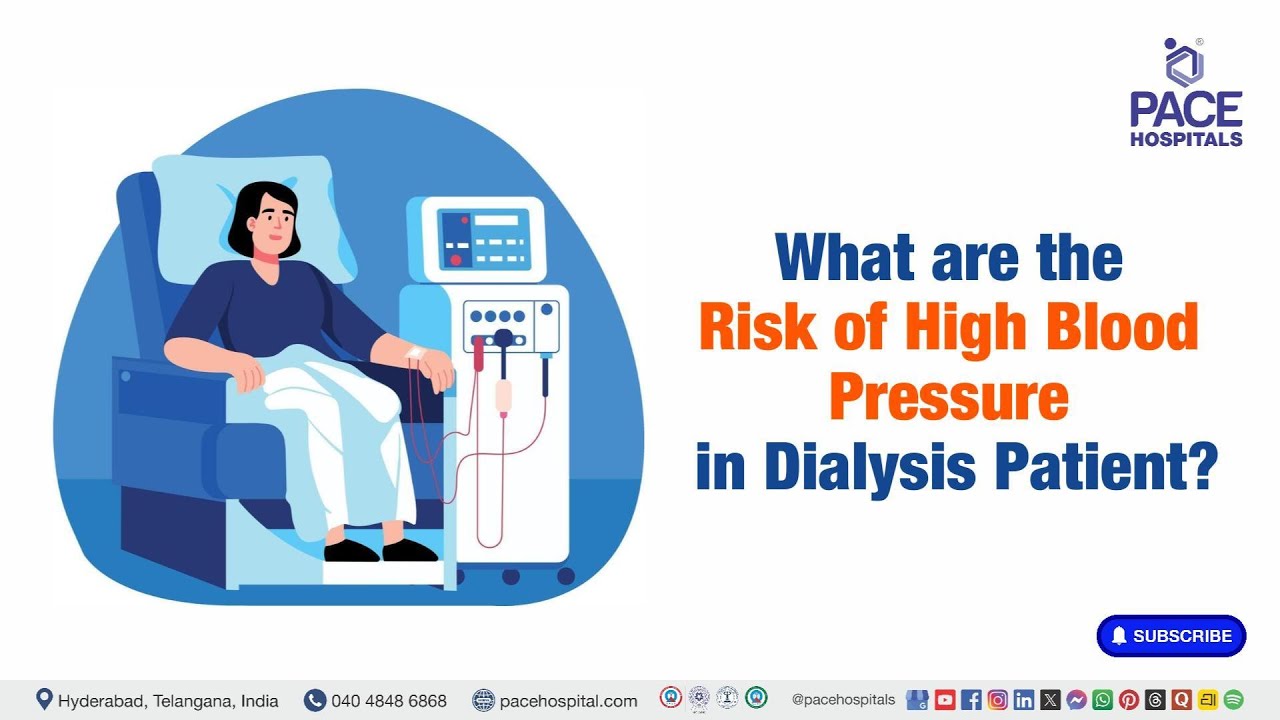 What are the Risks of High Blood Pressure in a Dialysis Patient? | High BP Risks in Dialysis