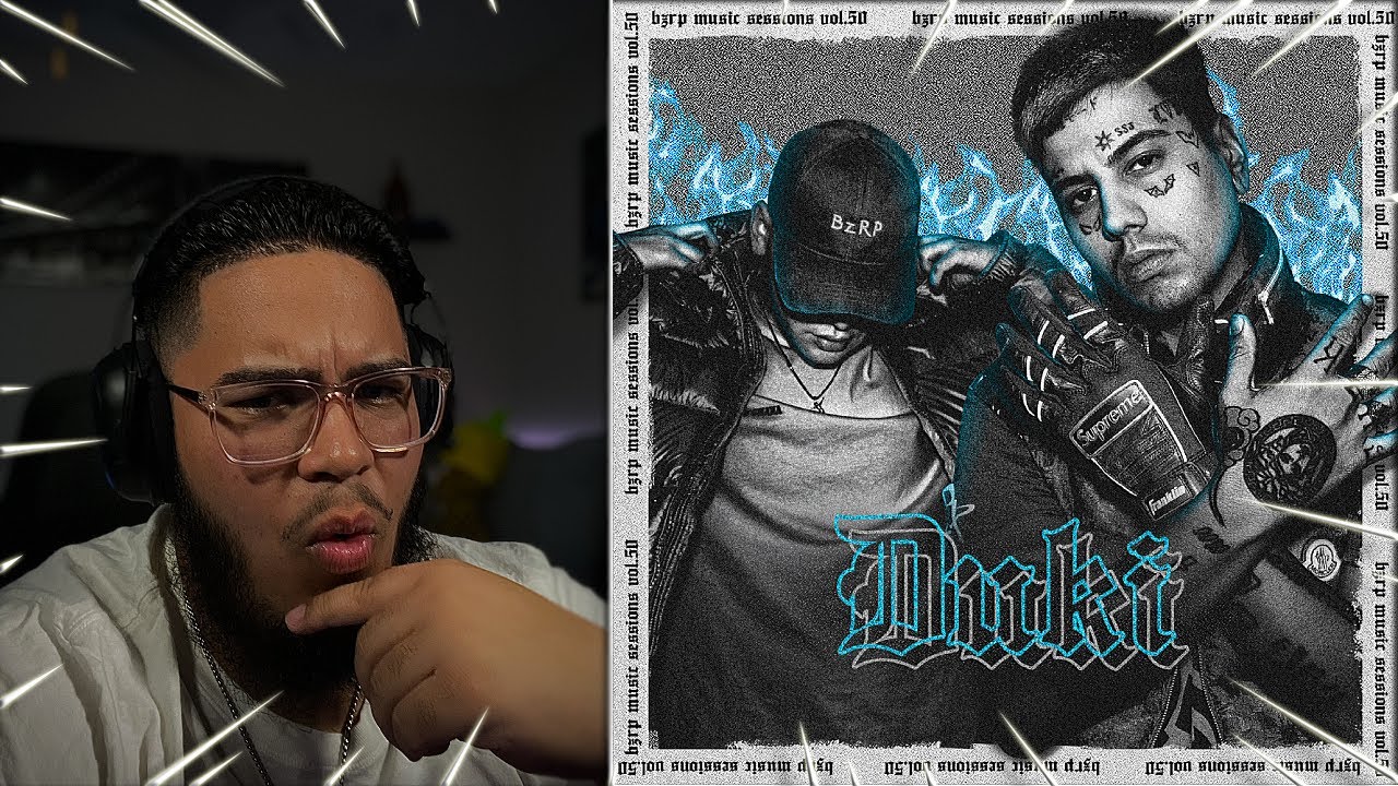 DUKI || BZRP Music Sessions #50 [DEEP REACTION]