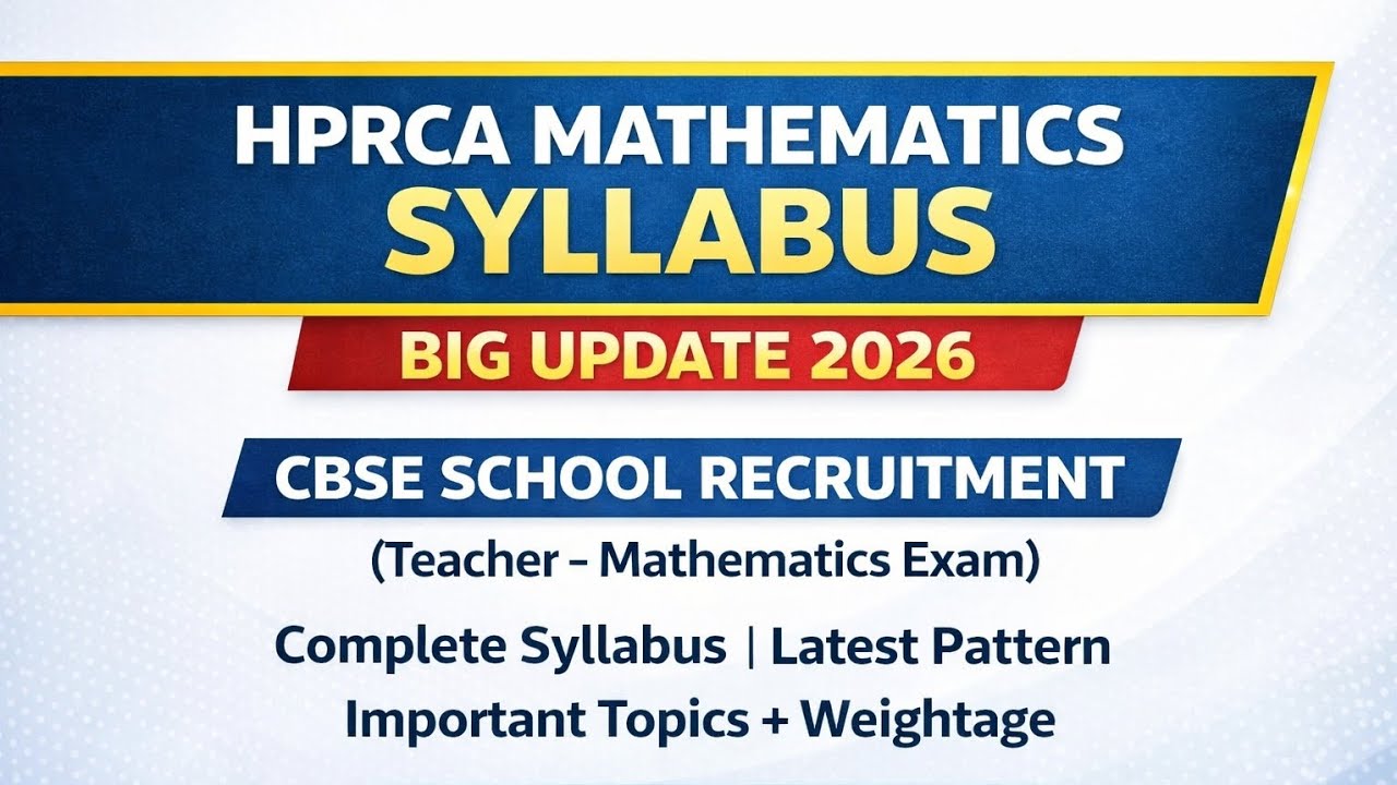 MATHEMATICS SYLLABUS  CBSE SCHOOL RECRUITMENT 2026 HPRCA RECRUITMENT #HPRCAEXAM2026 FULL SYLLABUS