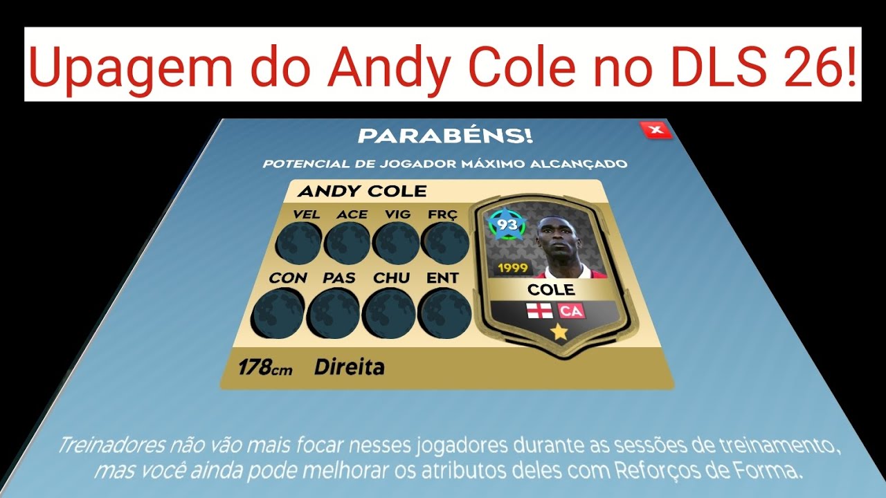 Upando o Andy Cole no DLS 26!