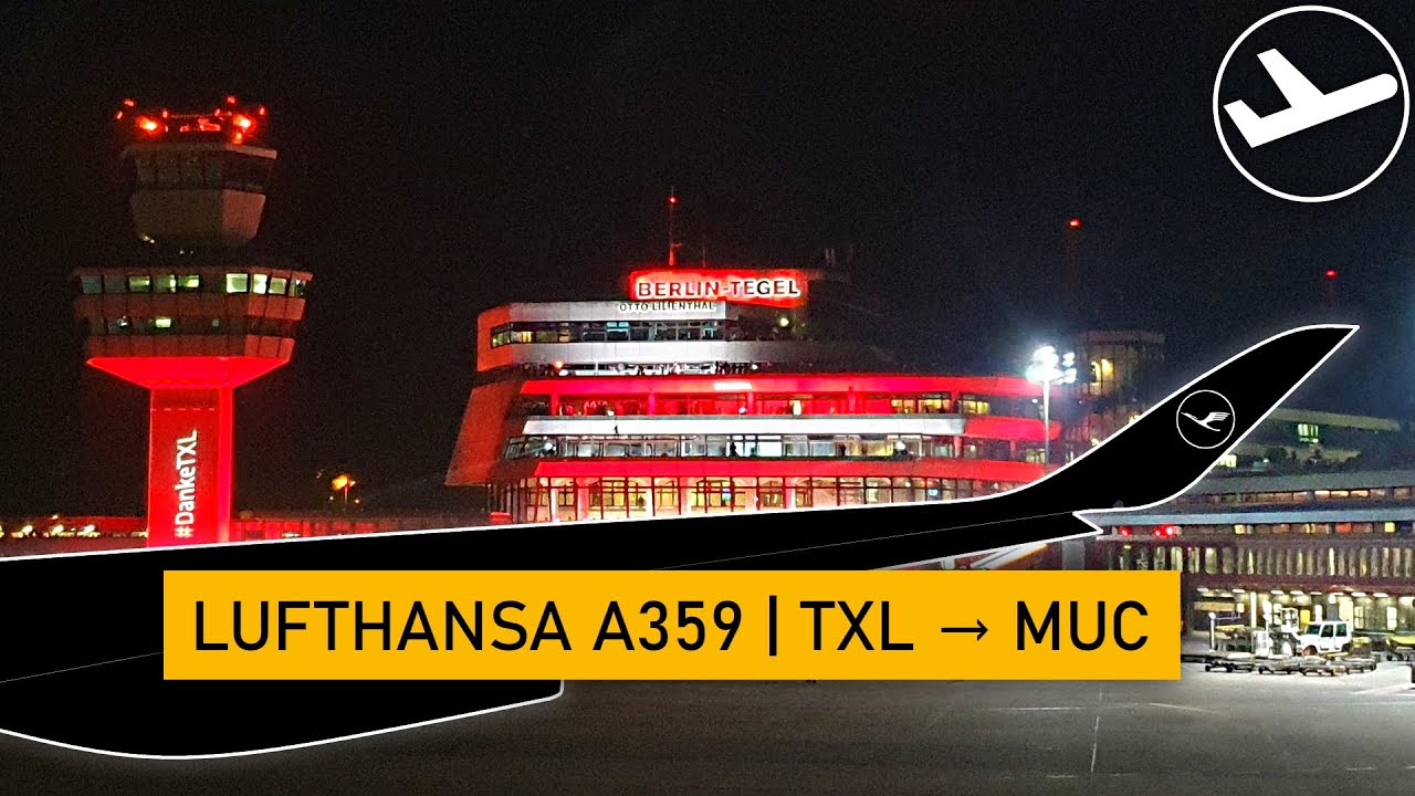 TRIP REPORT | Goodbye TXL: Lufthansa's Last Flight From Berlin-Tegel!